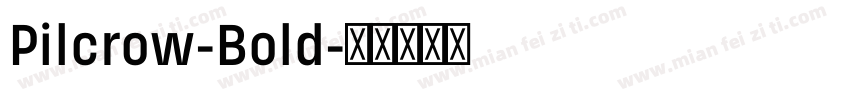 Pilcrow-Bold字体转换
