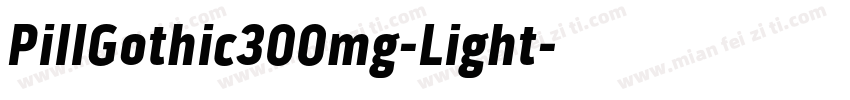 PillGothic300mg-Light字体转换