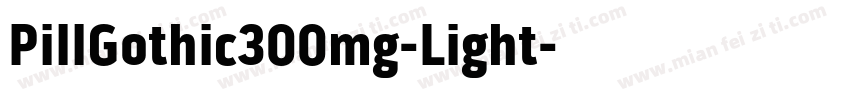 PillGothic300mg-Light字体转换