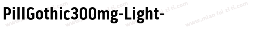 PillGothic300mg-Light字体转换