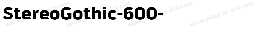 StereoGothic-600字体转换