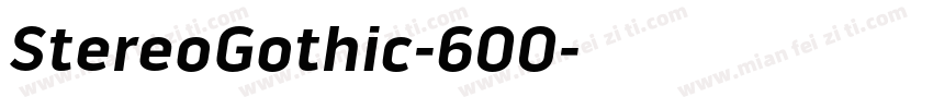 StereoGothic-600字体转换