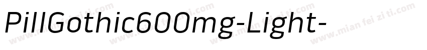PillGothic600mg-Light字体转换