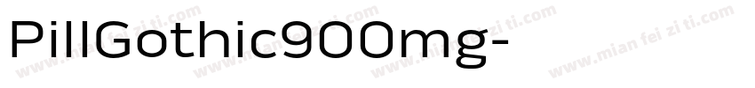 PillGothic900mg字体转换