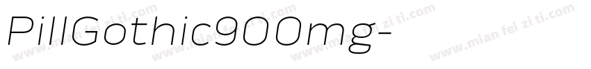 PillGothic900mg字体转换