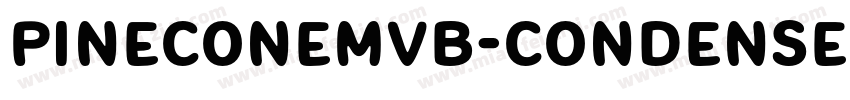 pineconeMVB-Condense字体转换