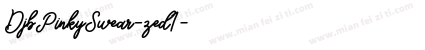 DjbPinkySwear-zed1字体转换