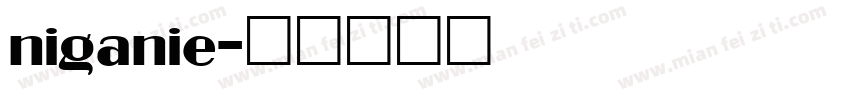 niganie字体转换