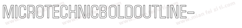 MicroTechnicBoldOutline字体转换