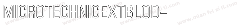 MicroTechnicExtBlod字体转换
