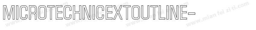 MicroTechnicExtOutline字体转换
