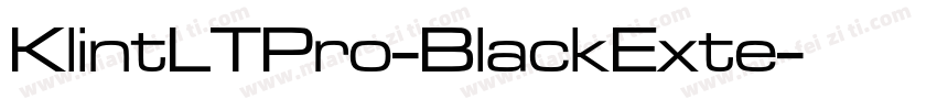 KlintLTPro-BlackExte字体转换