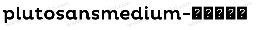 plutosansmedium字体转换