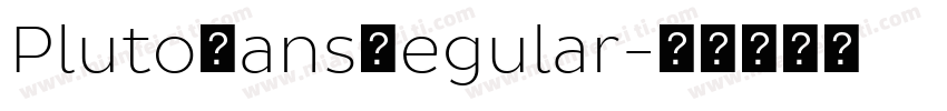 PlutoSansRegular字体转换