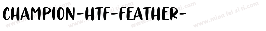 Champion-HTF-Feather字体转换