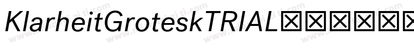 KlarheitGroteskTRIAL字体转换