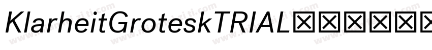 KlarheitGroteskTRIAL字体转换