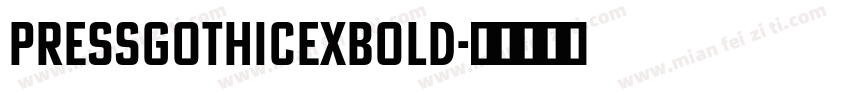 PressGothicExBold字体转换