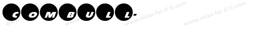 COMBULL字体转换