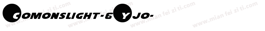Comonslight-6Yjo字体转换