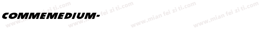 commemedium字体转换