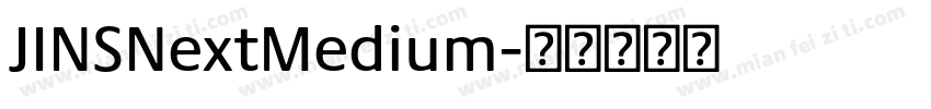 JINSNextMedium字体转换