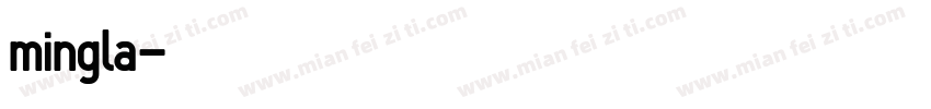 mingla字体转换