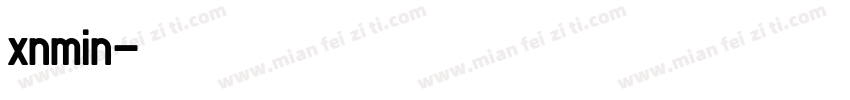 xnmin字体转换