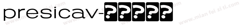 presicav字体转换