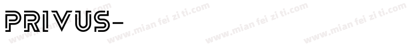 PRIVUS字体转换