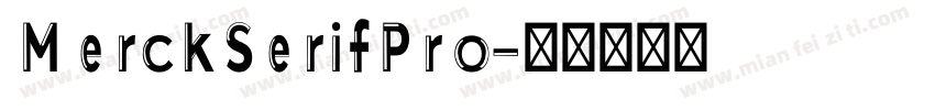 MerckSerifPro字体转换