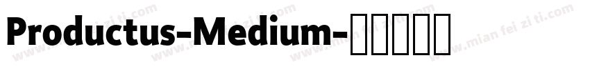 Productus-Medium字体转换