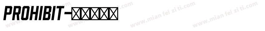 prohibit字体转换