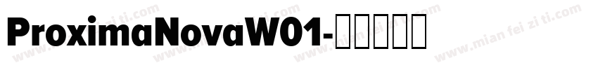 ProximaNovaW01字体转换