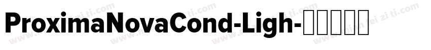 ProximaNovaCond-Ligh字体转换