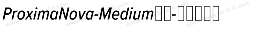 ProximaNova-Medium字体字体转换
