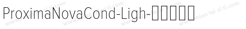 ProximaNovaCond-Ligh字体转换