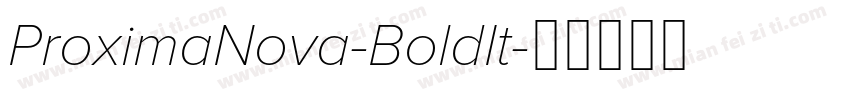 ProximaNova-BoldIt字体转换