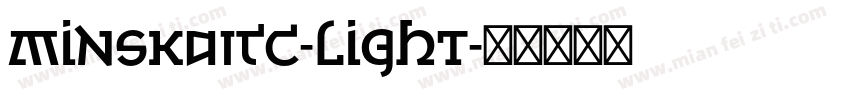 MinskaITC-Light字体转换