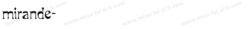 mirande字体转换