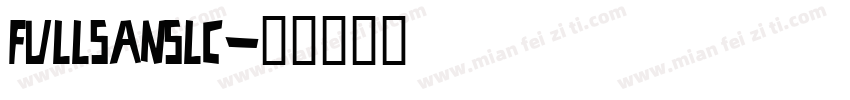 fullsanslc字体转换