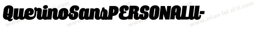 QuerinoSansPERSONALU字体转换