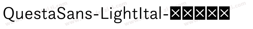 QuestaSans-LightItal字体转换