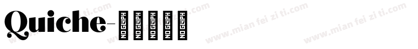 Quiche字体转换