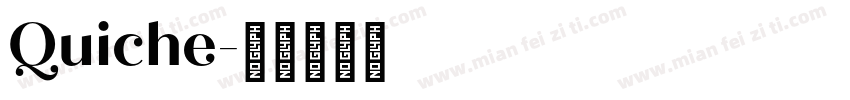 Quiche字体转换