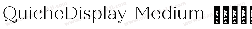 QuicheDisplay-Medium字体转换