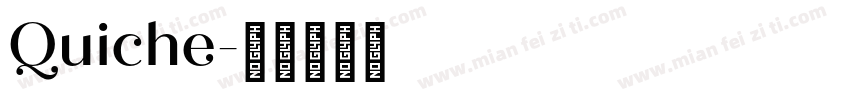 Quiche字体转换
