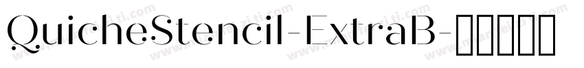 QuicheStencil-ExtraB字体转换