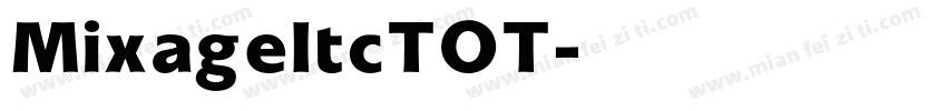 MixageItcTOT字体转换