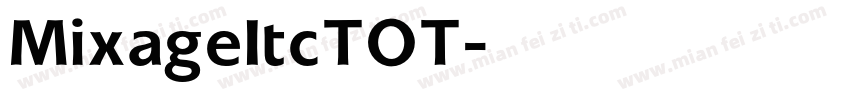 MixageItcTOT字体转换